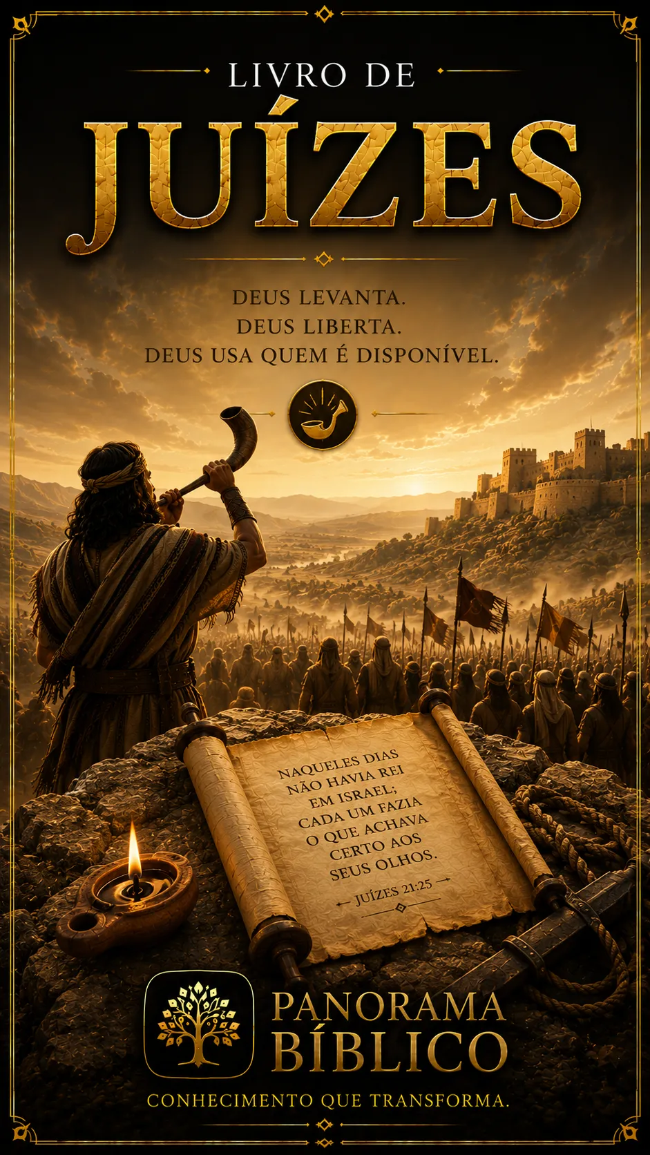 Livro de Juízes — Deus levanta, Deus liberta